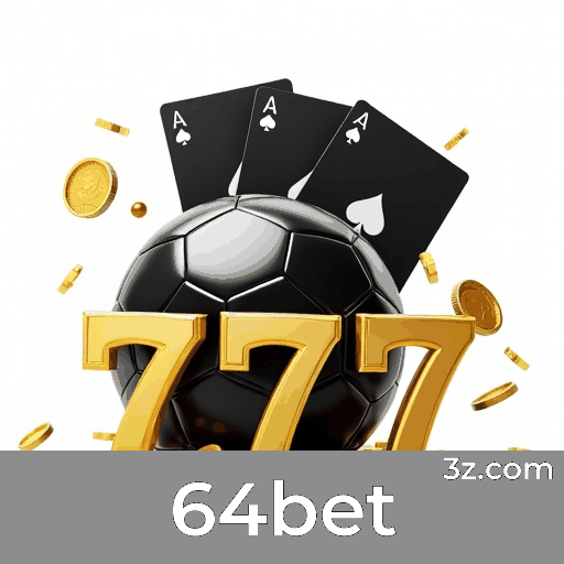 64bet: Seu Cassino Online Seguro e Premiado